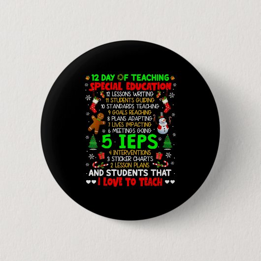 12 Days Of Teaching Special Education Ieps Sped Te Button (Vorderseite)