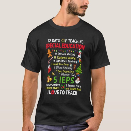 12 Days Of Teaching Special Education Teacher Elf T-Shirt (Vorderseite)