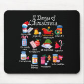 12 Drugs Of Christmas Pharmacist Technician Pharma Mousepad (Vorne)