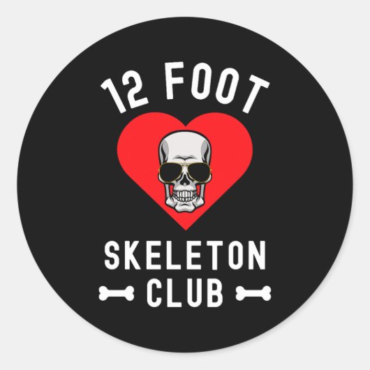 12 Foot Skeleton Club Giant Skelly Gles Valentine' Runder Aufkleber (Vorderseite)