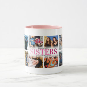 12 Foto Collage Pink Sisters Tasse