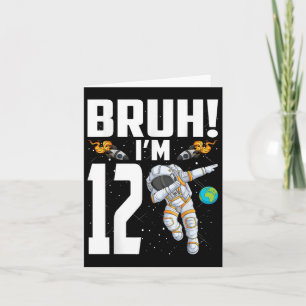 12. Geburtstag Astronaut Bruh Im 12. Lebensjahr Karte