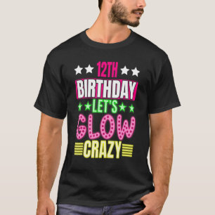 12. Geburtstag Lasst uns glänzen Crazy farbenfroh T-Shirt