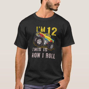 12. Geburtstag So Roll ich Monster Truck 12 T-Shirt