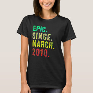 12. Geburtstag Vintag Epic Seit März 2010 12 Jahre T-Shirt
