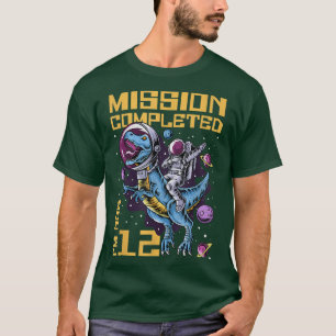 12. Geburtstagsmission abgeschlossen Ich bin jetzt T-Shirt