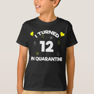 12 in Quarantäne T-Shirt