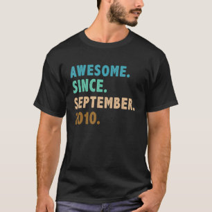 12 Jahre alt Großartig seit September 2010 12. B T-Shirt