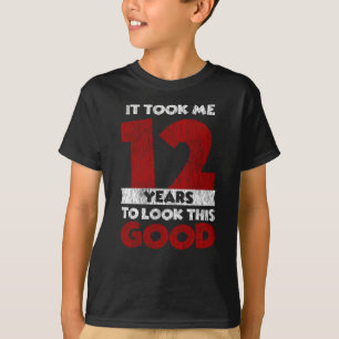 12 Jahre alter Tag sah ich gut aus 12. Geburtstag T-Shirt