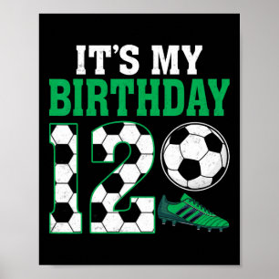 12-jähriger Fußballspieler Ist mein 12. Geburtstag Poster