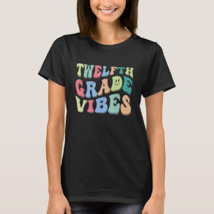 12. Klasse Vibes Team Lehrer Erster Schultag T-Shirt