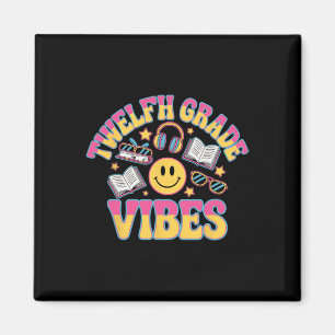 12. Klasse Vibes Zwölfte Klasse Lehrer Kind Zur Sc Magnet