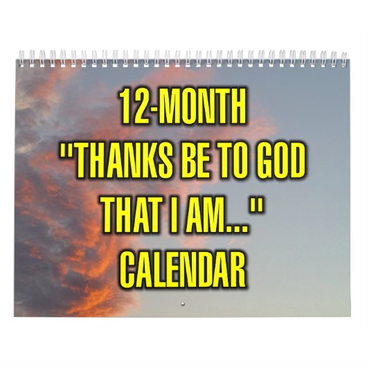 12-Monate "Dank sei Gott, dass ich..." Kalender (Titelbild)