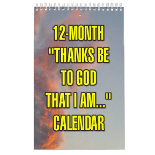 12-Monate "Dank sei Gott, dass ich..." Kalender