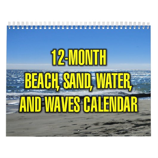 12-Month Beach, Sand, Water, And Waves Kalender (Titelbild)