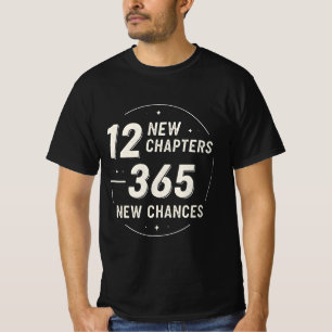 12 neue Kapitel 365 neue Chancen 2026 Zitat T-Shirt