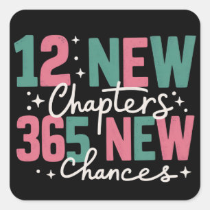 12 neue Kapitel 365 neue Chancen Inspirierend Quadratischer Aufkleber