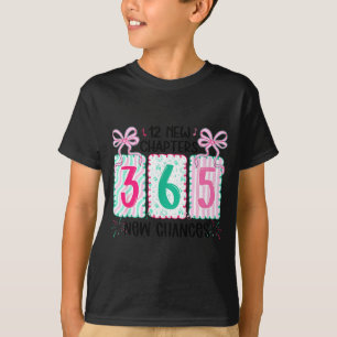 12 neue Kapitel 365 neue Chancen Silvester 202 T-Shirt