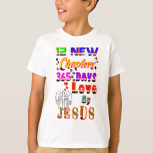 12 neue Kapitel 365 Tage Liebe durch Jesus T-Shirt