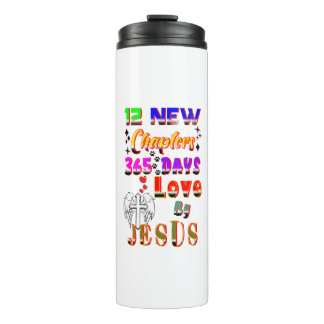 12 neue Kapitel 365 Tage Liebe durch Jesus Thermosbecher