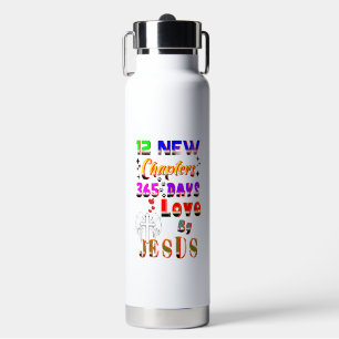 12 neue Kapitel 365 Tage Liebe durch Jesus Trinkflasche