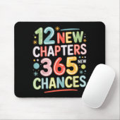 12 New Chapters 365 Chances Insrational Quote For Mousepad (Mit Mouse)