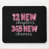 12 New Chapters 365 New Chances Happy New Year Par Mousepad (Vorne)
