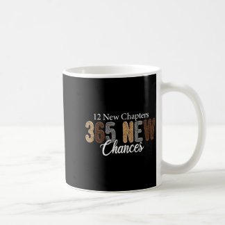 12 New Chapters 365 New Chances  Kaffeetasse