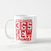 12 New Chapters 365 New Chances New Year's Eve 202 Kaffeetasse (Links)