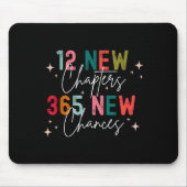 12 New Chapters 365 New Chances New Year's Eve 202 Mousepad (Vorne)