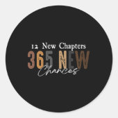 12 New Chapters 365 New Chances Runder Aufkleber (Vorderseite)
