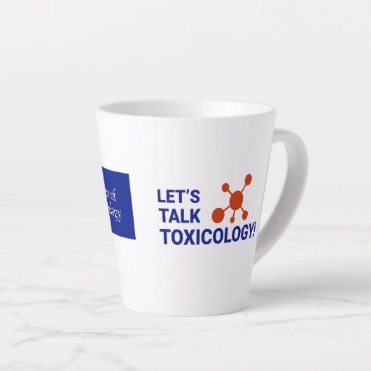 12 oz Latte Tasse - Sprechen wir von Toxikologie (Rechte Ecke)