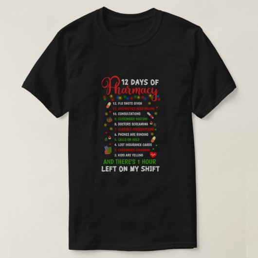12 Pharmacy Funny Christmas Pharmacist Tec T-Shirt (Design vorne)