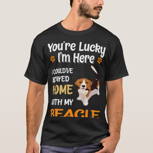 12 Sie haben Glück beim Zuhause mit meinem Beagle T-Shirt (Vorderseite)