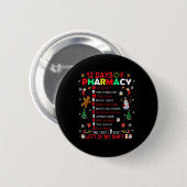 12 Tage Apotheke Lustiges Weihnachten Apotheker Te Button (Vorne & Hinten)