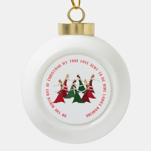 12 Tage Damen-Tanzens des Weihnachten9 Keramik Kugel-Ornament (Vorderseite)