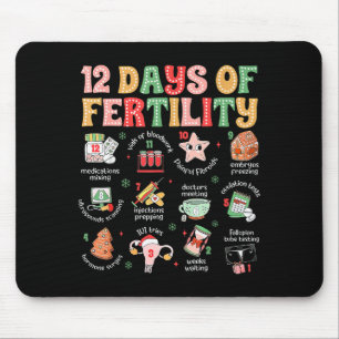 12 Tage der Fruchtbarkeit Ivf Krankenschwester Wei Mousepad