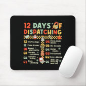 12 Tage lustiger 911-Dispatcher Christ Mousepad (Mit Mouse)