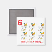 12 Tage sechs Gänse Magnet (Vorderseite/Rückseite)