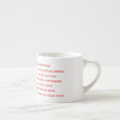 12 TAGE TEXTE Espresso Cup Espressotasse (Rechts)