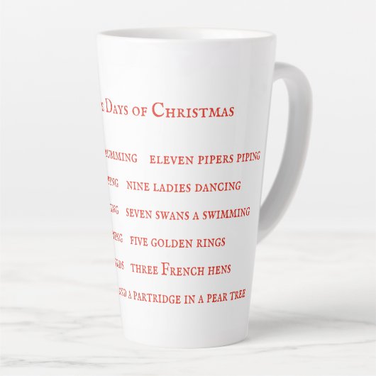 12 TAGE TEXTE Tall Latte Tasse (Rechte Ecke)