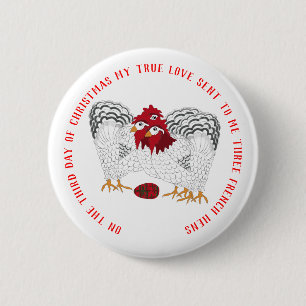 12 Tage Weihnachten 3 französische Hennen Button