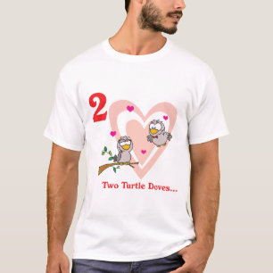 12 Tage zwei Turteltauben T-Shirt