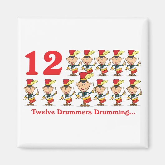 12 Tage zwölf Trommler trommeln Magnet (Vorne)