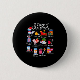 12 Weihnachtsdrogen Apotheker Techniker Pharma Button