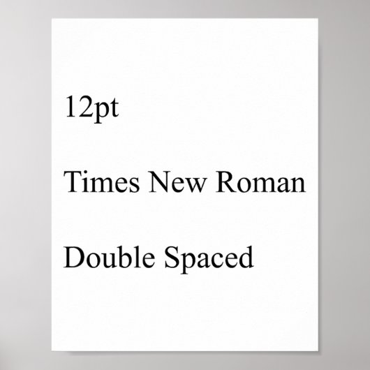 12pt Times New Roman Double Spaced Poster (Vorne)