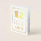 12th Birthday: Art Deco Inspirred Look "12" & Name Folienkarte (Vorderseite)