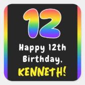 12th Birthday: Rainbow Spectrum # 12, Custom Name Quadratischer Aufkleber (Vorderseite)