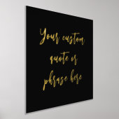 12x12 Black GOLD Custom Quote Phrase Verse SCRIPT Foliendrucke (Ablage )