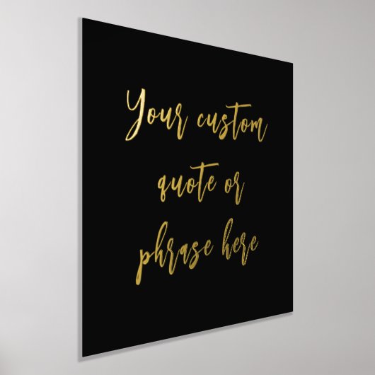 12x12 Black GOLD Custom Quote Phrase Verse SCRIPT Foliendrucke (Ablage )